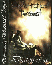 Disharmonical Tempest : Diatessaron